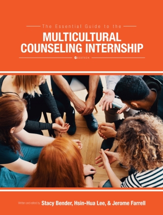 Imagen de portada: The Essential Guide to the Multicultural Counseling Internship 1st edition 9781516509058