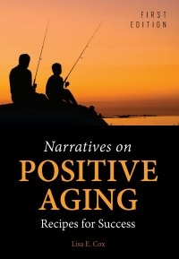 Cover image: Narratives on Positive Aging 1st edition 9781516510436