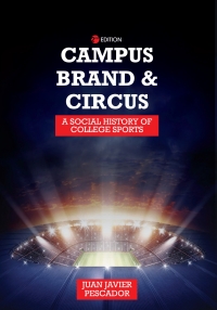 Imagen de portada: Campus, Brand, and Circus 2nd edition 9798823351195