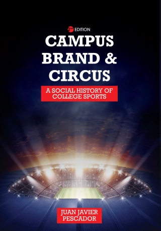 Cover image: Campus, Brand, and Circus 2nd edition 9798823351195