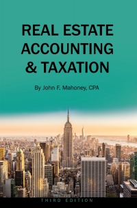 Cover image: Real Estate Accounting and Taxation 3rd edition 9781516537679