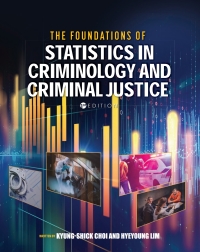 Cover image: The Foundations of Statistics in Criminology and Criminal Justice 1st edition 9781516528547