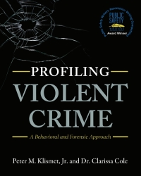 Cover image: Profiling Violent Crime 1st edition 9781516514854