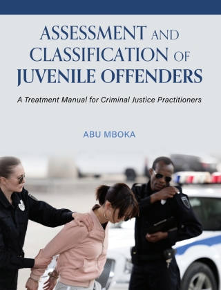 Cover image: Assessment and Classification of Juvenile Offenders 1st edition 9781516515233