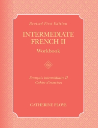 Titelbild: Intermediate French II Workbook 1st edition 9781516515868