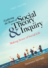 Cover image: Exploring the Roots of Social Theory and Inquiry 1st edition 9781516516469