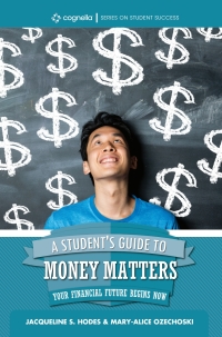 Omslagafbeelding: A Student's Guide to Money Matters 1st edition 9781516533152