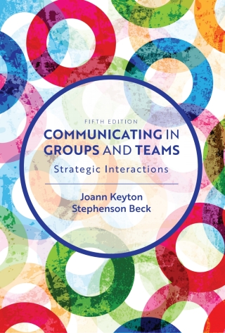 Cover image: Communicating in Groups and Teams 5th edition 9781793519597