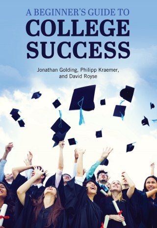 Cover image: A Beginner's Guide to College Success 1st edition 9781516519538