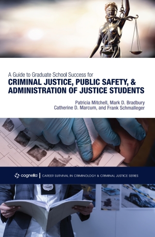 Cover image: A Guide to Graduate School Success for Criminal Justice, Public Safety, and Administration of Justice Students 1st edition 9781516521319