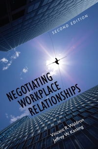 Imagen de portada: Negotiating Workplace Relationships 2nd edition 9781516522729