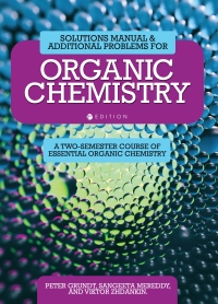 Omslagafbeelding: Solutions Manual and Additional Problems for Organic Chemistry 2nd edition 9798823360920