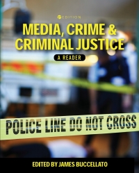 Cover image: Media, Crime, and Criminal Justice 1st edition 9781516528745