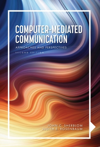 Imagen de portada: Computer-Mediated Communication ebook plus Active Learning courseware 2nd edition 9798823354622