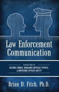 Titelbild: Law Enforcement Communication 1st edition 9781516531820