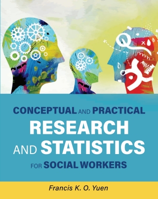 Cover image: Conceptual and Practical Research and Statistics for Social Workers ebook plus Active Learning courseware 1st edition 9781793511904