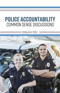 Cover image: Police Accountability 1st edition 9781516532353