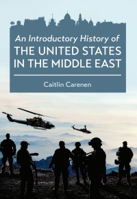 Imagen de portada: An Introductory History of the United States in the Middle East ebook plus Active Learning courseware 1st edition 9781793521972