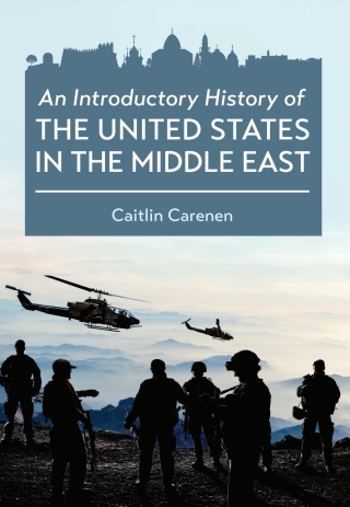 Cover image: An Introductory History of the United States in the Middle East ebook plus Active Learning courseware 1st edition 9781793521972