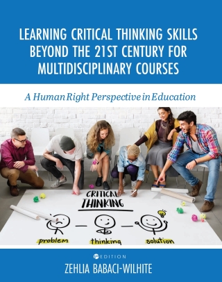 Cover image: Learning Critical Thinking Skills Beyond the 21st Century For Multidisciplinary Courses 1st edition 9781793510051