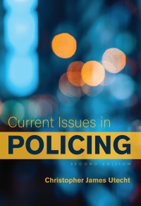 Cover image: Current Issues in Policing 2nd edition 9781793584656