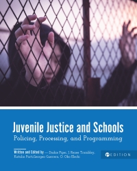 Imagen de portada: Juvenile Justice and Schools 1st edition 9781516538102