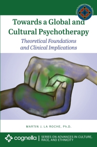 Imagen de portada: Towards a Global and Cultural Psychotherapy 1st edition 9781516539147