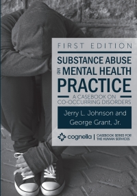 Imagen de portada: Substance Abuse and Mental Health Practice 1st edition 9781516541607