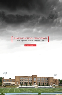 表紙画像: Rampage School Shootings 1st edition 9781516542154