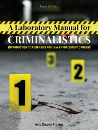 Titelbild: A Laboratory Manual for Criminalistics 3rd edition 9781516543915