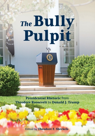 Cover image: The Bully Pulpit 1st edition 9781516544202