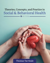 Cover image: Theories, Concepts, and Practice in Social and Behavioral Health 1st edition 9781793514875
