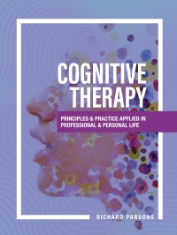 صورة الغلاف: Cognitive Therapy 1st edition 9781516544752