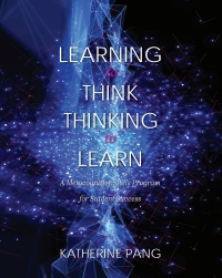 Cover image: Learning to Think, Thinking to Learn 1st edition 9781516545605