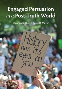 Cover image: Engaged Persuasion in a Post-Truth World 1st edition 9781516548231