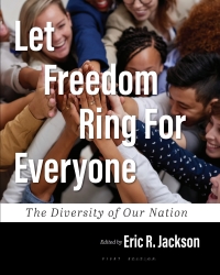 صورة الغلاف: Let Freedom Ring For Everyone 1st edition 9781516548927