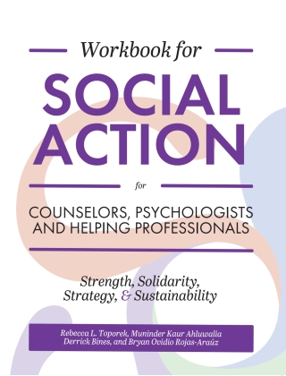 Cover image: Workbook for Social Action for Counselors, Psychologists, and Helping Professionals 1st edition 9781516591190