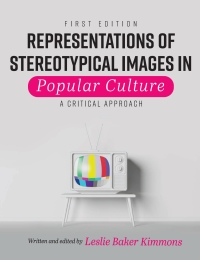 Cover image: Representations of Stereotypical Images in Popular Culture 1st edition 9781793528551