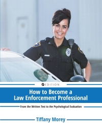 Cover image: How to Become a Law Enforcement Professional 1st edition 9781516596775