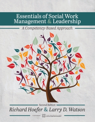Cover image: Essentials of Social Work Management and Leadership 2nd edition 9798823333016