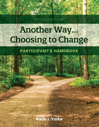 Cover image: Another Way...Choosing to Change 3rd edition 9781516581610