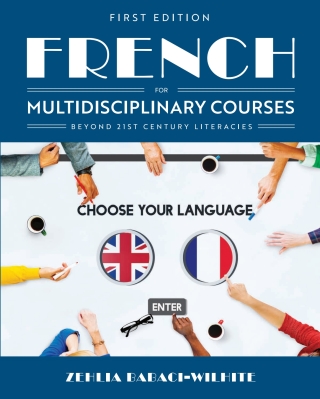 Cover image: French for Multidisciplinary Courses Beyond 21st Century Literacies ebook plus Active Learning courseware 1st edition 9781516589173