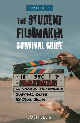 Cover image: The Student Filmmaker Survival Guide 1st edition 9781793506955