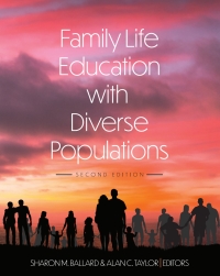 Cover image: Family Life Education with Diverse Populations 2nd edition 9781793510396