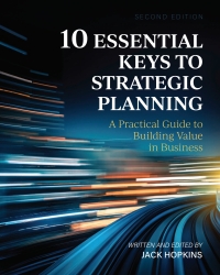 Cover image: 10 Essential Keys to Strategic Planning 2nd edition 9798823310680