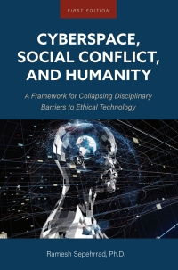 Cover image: Cyberspace, Social Conflict, and Humanity 1st edition 9781793511263