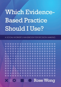 Imagen de portada: Which Evidence-Based Practice Should I Use? 1st edition 9781793514790