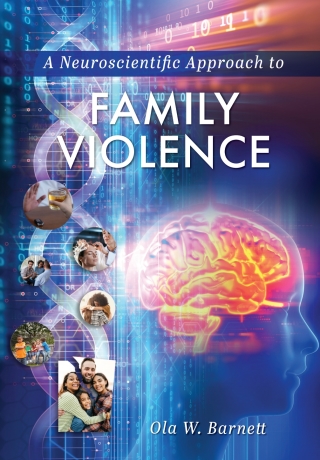 Cover image: A Neuroscientific Approach to Family Violence 1st edition 9781793517258