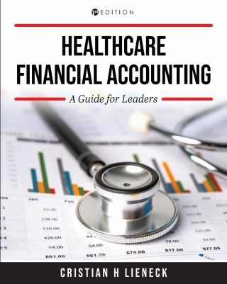 Imagen de portada: Healthcare Financial Accounting 1st edition 9781793518880