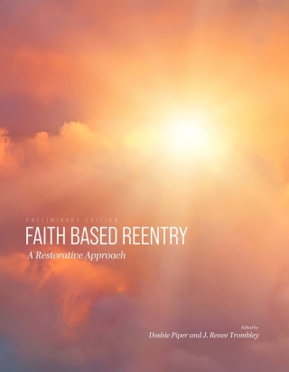 Cover image: A Restorative Approach to Faith-Based Reentry 1st edition 9781793520333